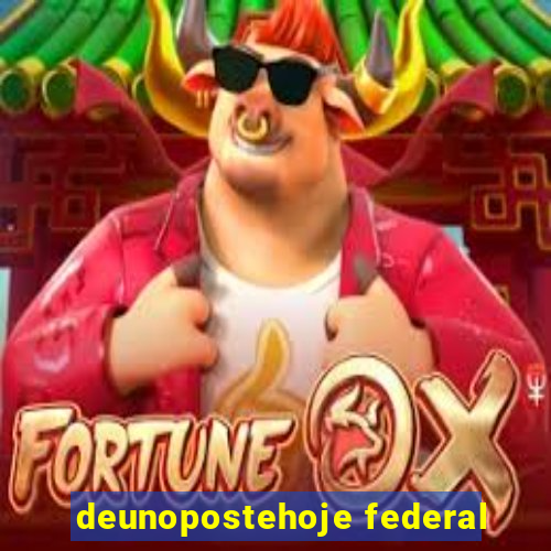 deunopostehoje federal